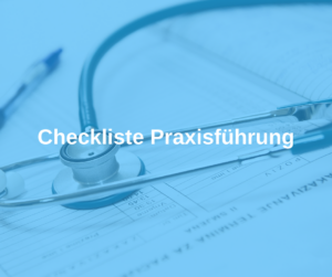 Checkliste Praxisführung