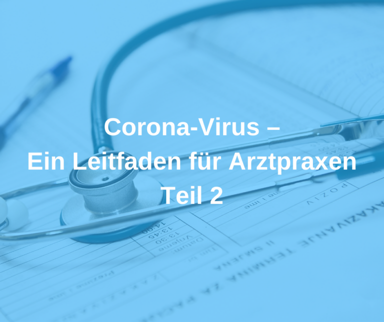 Corona Arztpraxen, Teil 2