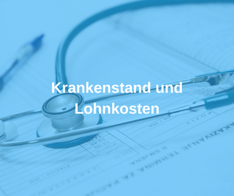 Krankenstand und Lohnkosten